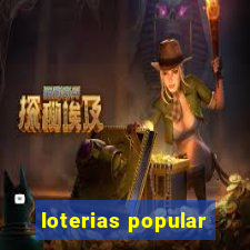 loterias popular